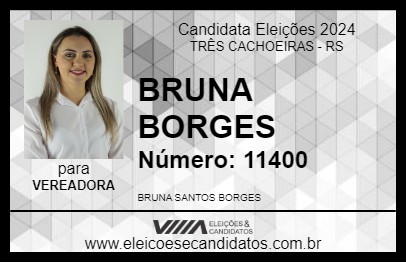 Candidato BRUNA BORGES 2024 - TRÊS CACHOEIRAS - Eleições