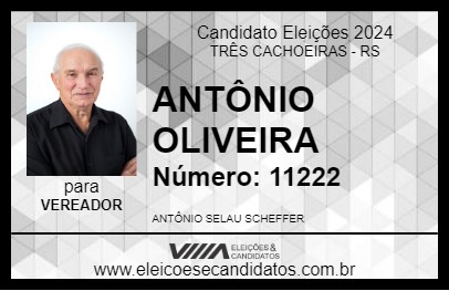 Candidato ANTÔNIO OLIVEIRA 2024 - TRÊS CACHOEIRAS - Eleições