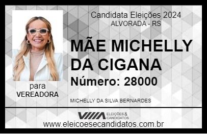 Candidato MÃE MICHELLY DA CIGANA 2024 - ALVORADA - Eleições