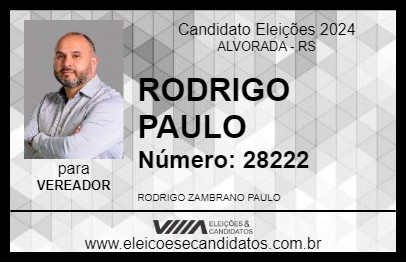 Candidato RODRIGO PAULO 2024 - ALVORADA - Eleições