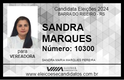 Candidato SANDRA MARQUES 2024 - BARRA DO RIBEIRO - Eleições