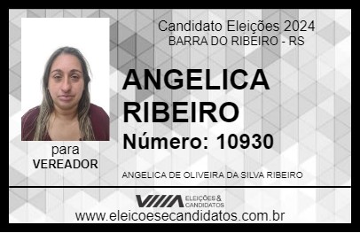 Candidato ANGELICA RIBEIRO 2024 - BARRA DO RIBEIRO - Eleições