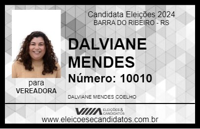 Candidato DALVIANE MENDES 2024 - BARRA DO RIBEIRO - Eleições