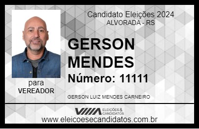 Candidato GERSON MENDES 2024 - ALVORADA - Eleições