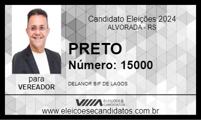 Candidato PRETO 2024 - ALVORADA - Eleições