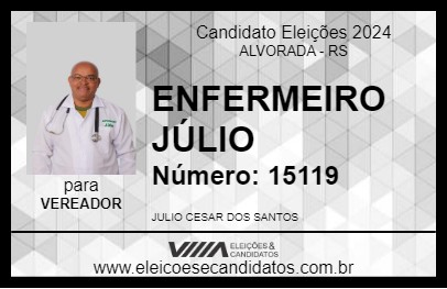 Candidato ENFERMEIRO JÚLIO 2024 - ALVORADA - Eleições