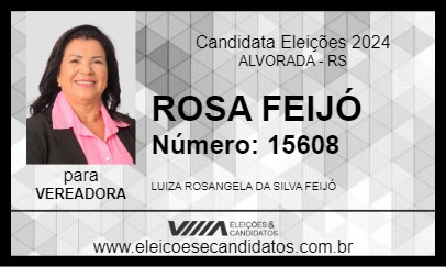 Candidato ROSA FEIJÓ 2024 - ALVORADA - Eleições