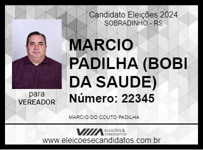 Candidato MARCIO PADILHA (BOBI DA SAUDE) 2024 - SOBRADINHO - Eleições