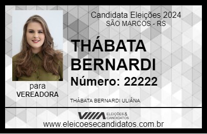 Candidato THÁBATA BERNARDI 2024 - SÃO MARCOS - Eleições