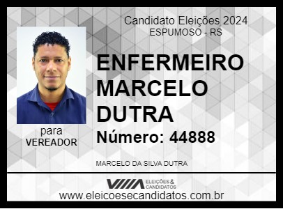 Candidato ENFERMEIRO MARCELO DUTRA 2024 - ESPUMOSO - Eleições