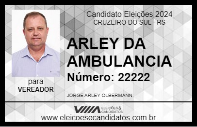 Candidato ARLEY DA AMBULANCIA 2024 - CRUZEIRO DO SUL - Eleições