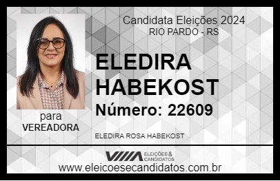 Candidato ELEDIRA HABEKOST 2024 - RIO PARDO - Eleições