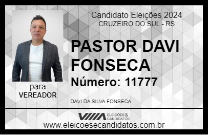 Candidato PASTOR DAVI FONSECA 2024 - CRUZEIRO DO SUL - Eleições