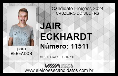 Candidato JAIR ECKHARDT 2024 - CRUZEIRO DO SUL - Eleições