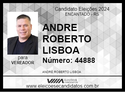 Candidato ANDRE ROBERTO LISBOA 2024 - ENCANTADO - Eleições