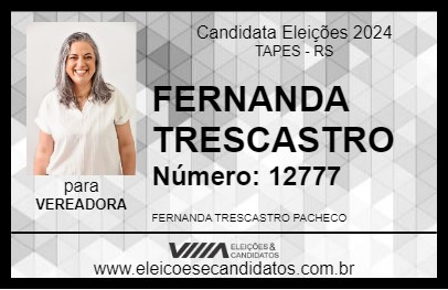 Candidato FERNANDA TRESCASTRO 2024 - TAPES - Eleições