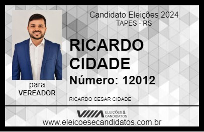 Candidato RICARDO CIDADE 2024 - TAPES - Eleições