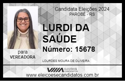 Candidato LURDI DA SAÚDE 2024 - PAROBÉ - Eleições