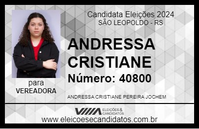 Candidato ANDRESSA CRISTIANE 2024 - SÃO LEOPOLDO - Eleições