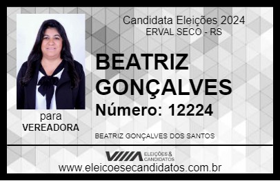 Candidato BEATRIZ GONÇALVES 2024 - ERVAL SECO - Eleições