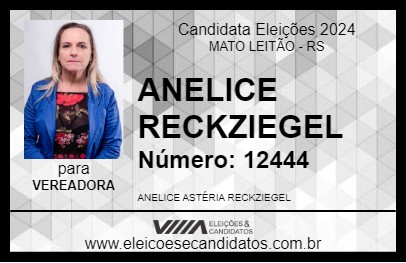 Candidato ANELICE RECKZIEGEL 2024 - MATO LEITÃO - Eleições