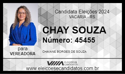 Candidato CHAY SOUZA 2024 - VACARIA - Eleições