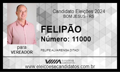 Candidato FELIPÃO 2024 - BOM JESUS - Eleições