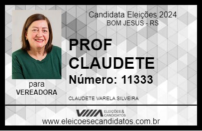 Candidato PROF CLAUDETE 2024 - BOM JESUS - Eleições