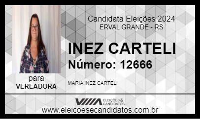 Candidato INEZ CARTELI 2024 - ERVAL GRANDE - Eleições