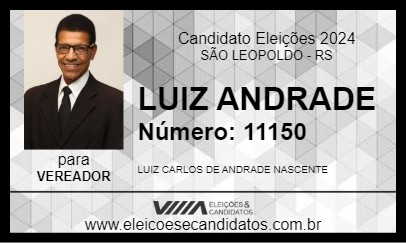 Candidato LUIZ ANDRADE 2024 - SÃO LEOPOLDO - Eleições