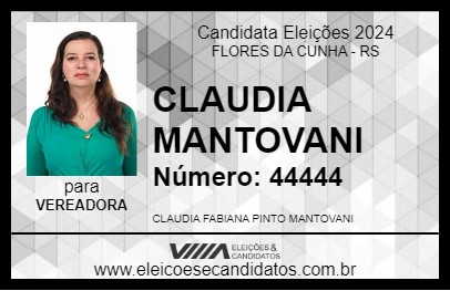 Candidato CLAUDIA MANTOVANI 2024 - FLORES DA CUNHA - Eleições