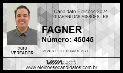 Candidato FAGNER 2024 - GUARANI DAS MISSÕES - Eleições