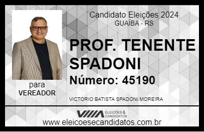 Candidato PROF. TENENTE SPADONI 2024 - GUAÍBA - Eleições