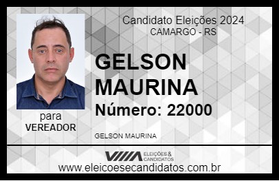 Candidato GELSON MAURINA 2024 - CAMARGO - Eleições