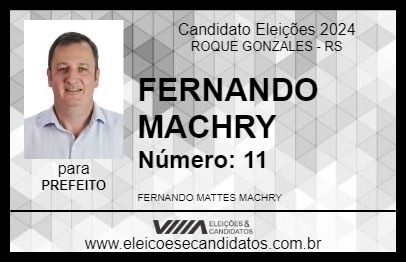 Candidato FERNANDO MACHRY 2024 - ROQUE GONZALES - Eleições