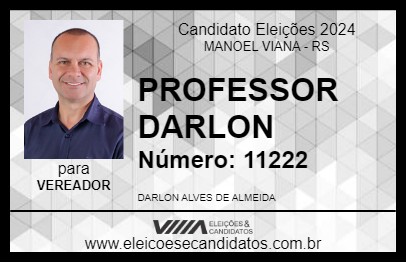 Candidato PROFESSOR DARLON 2024 - MANOEL VIANA - Eleições