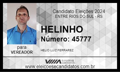 Candidato HELINHO 2024 - ENTRE RIOS DO SUL - Eleições