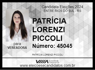 Candidato PATRÍCIA LORENZI PICCOLI 2024 - ENTRE RIOS DO SUL - Eleições