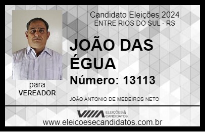 Candidato JOÃO DAS ÉGUA 2024 - ENTRE RIOS DO SUL - Eleições