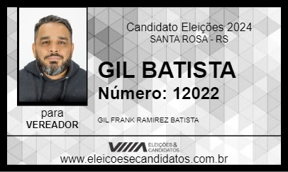 Candidato GIL BATISTA 2024 - SANTA ROSA - Eleições