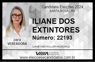 Candidato ILIANE DOS EXTINTORES  2024 - SANTA ROSA - Eleições