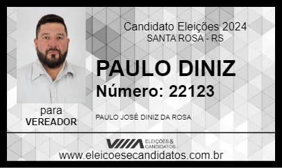 Candidato PAULO DINIZ 2024 - SANTA ROSA - Eleições