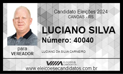 Candidato LUCIANO SILVA 2024 - CANOAS - Eleições