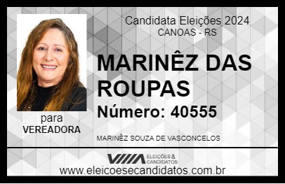 Candidato MARINÊZ DAS ROUPAS 2024 - CANOAS - Eleições