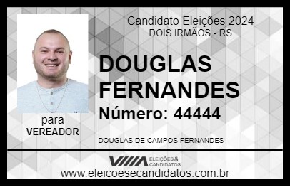 Candidato DOUGLAS FERNANDES 2024 - DOIS IRMÃOS - Eleições