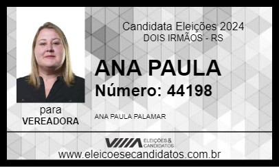 Candidato ANA PAULA 2024 - DOIS IRMÃOS - Eleições