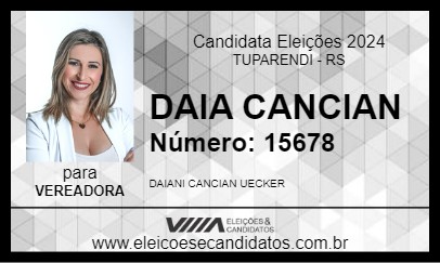 Candidato DAIA CANCIAN 2024 - TUPARENDI - Eleições