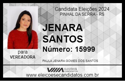 Candidato JENARA SANTOS 2024 - PINHAL DA SERRA - Eleições