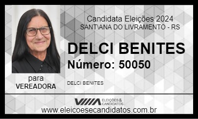 Candidato DELCI BENITES 2024 - SANT\ANA DO LIVRAMENTO - Eleições