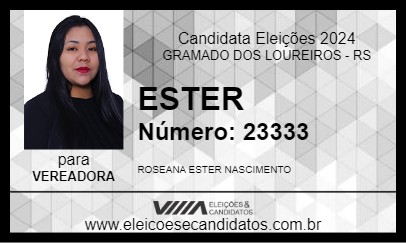 Candidato ESTER 2024 - GRAMADO DOS LOUREIROS - Eleições